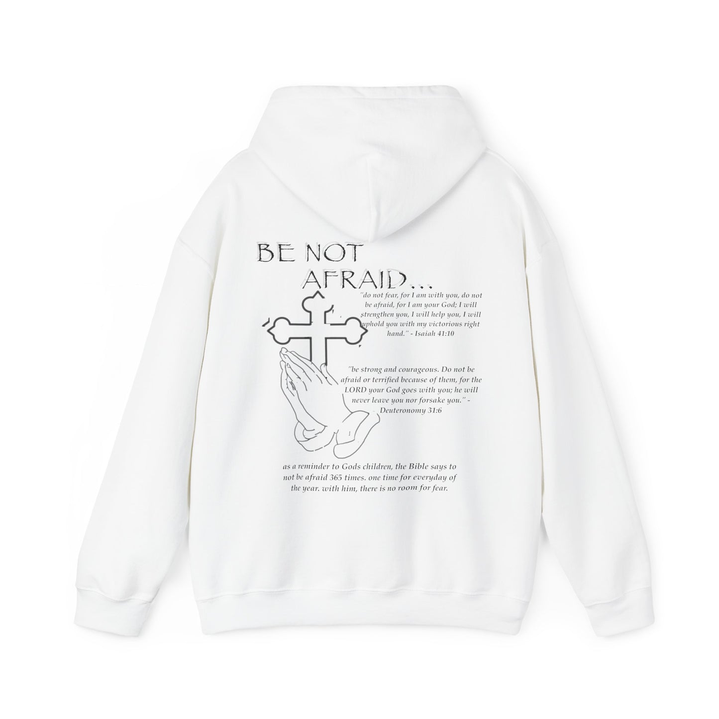 Be Not Afraid Hooded Sweatshirt