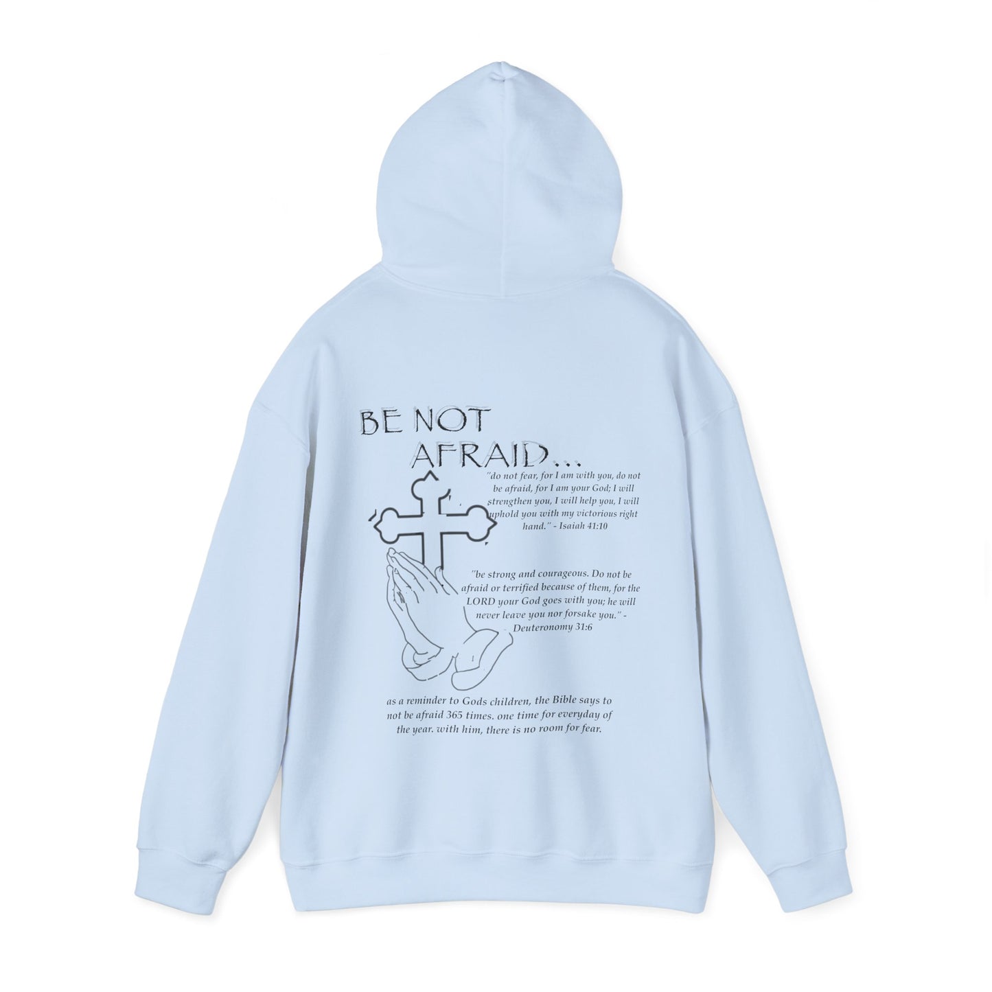 Be Not Afraid Hooded Sweatshirt