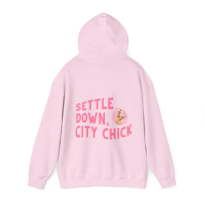 Settle Down City Chick Hooded Sweatshirt