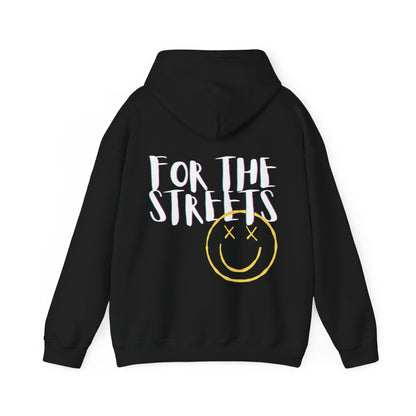 For The Streets Hooded Sweatshirt