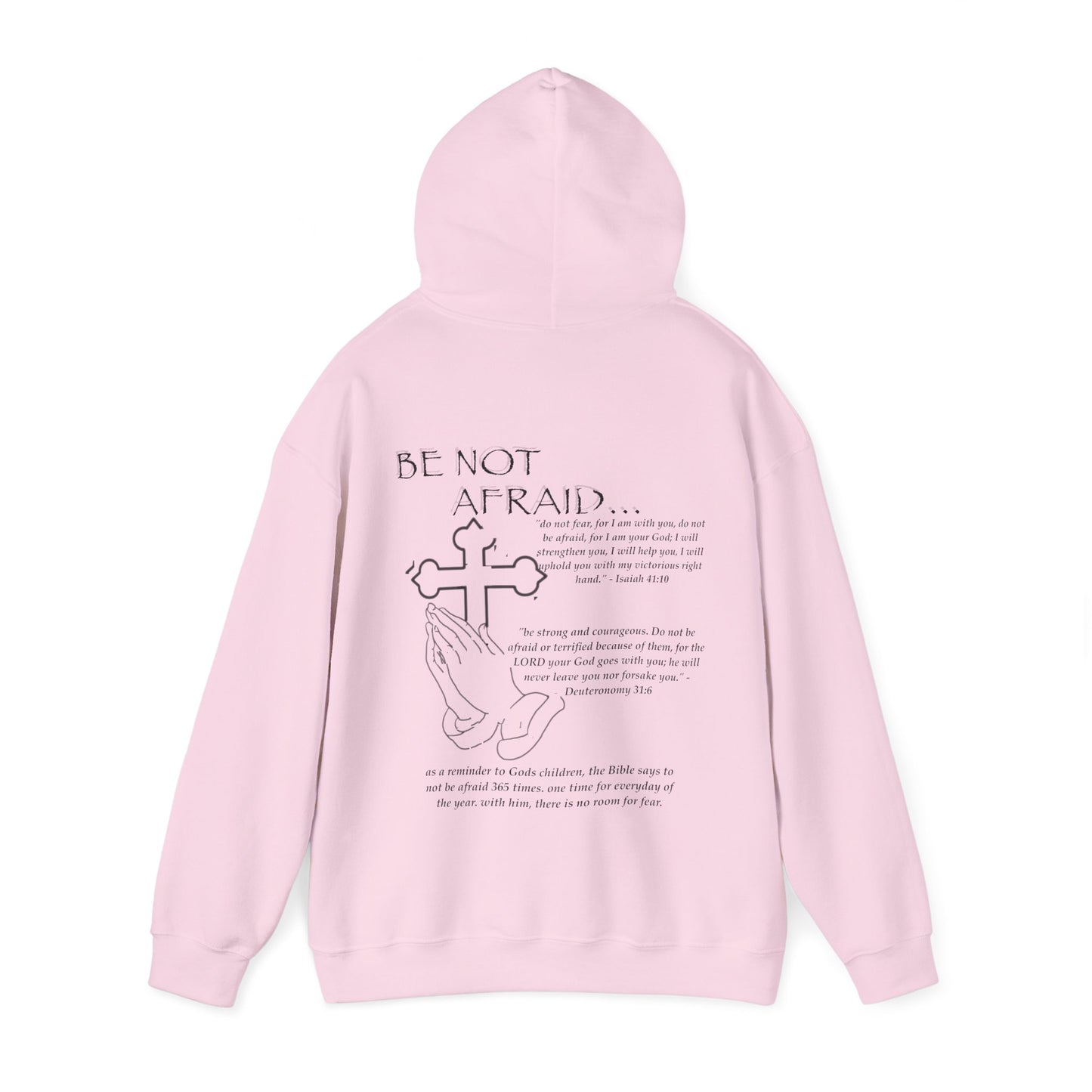 Be Not Afraid Hooded Sweatshirt